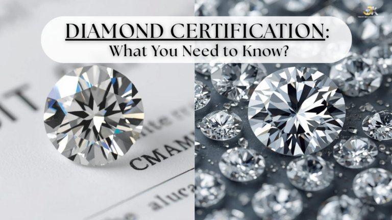Diamond Certification: What You Need to Know